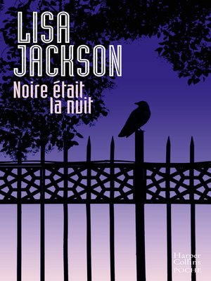 cover image of Noire était la nuit